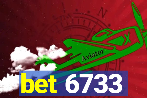 bet 6733